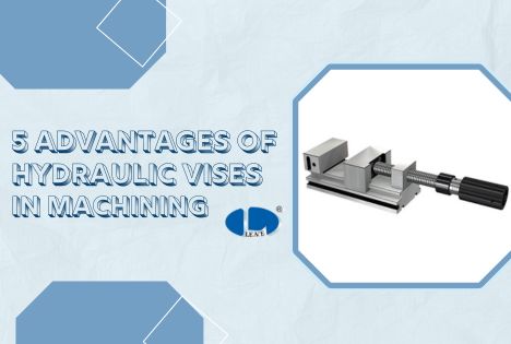 5 Advantages of Hydraulic Vises in Machining class=